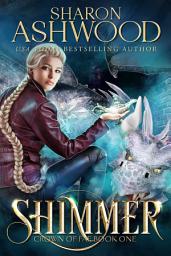Icon image Shimmer: A fae dragon shifter fantasy romance