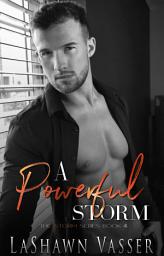 Icon image A Powerful Storm: Loving Brody