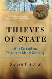 Icon image Thieves of State: Why Corruption Threatens Global Security