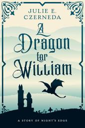 Icon image A Dragon for William