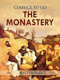 Icon image The Monastery: Restored Classics to Go Edition
