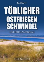 Icon image Tödlicher Ostfriesenschwindel. Ostfrieslandkrimi