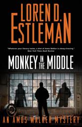 Icon image Monkey in the Middle: An Amos Walker Mystery