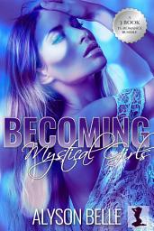 Icon image Becoming Mystical Girls
