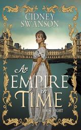 Icon image An Empire in Time: A Time Travel Romance