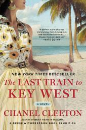 Icon image The Last Train to Key West