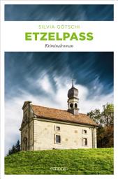 Icon image Etzelpass: Kriminalroman