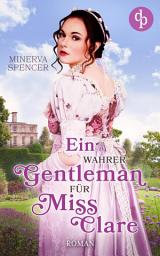 Icon image Ein wahrer Gentleman für Miss Clare