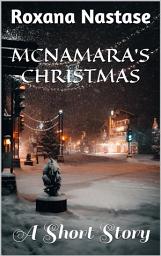 Icon image McNamara's Christmas: A Short Story