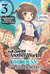 Icon image Full Clearing Another World Under a Goddess with Zero Believers