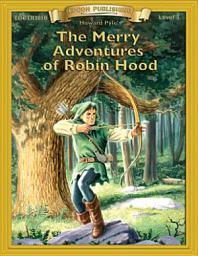Icon image The Merry Adventures of Robin Hood: High Interest Classics with Comprehension Activities