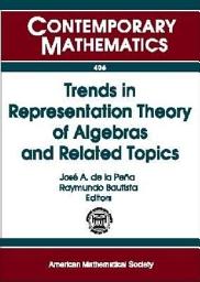 Icon image Trends in Representation Theory of Algebras and Related Topics: Workshop on Representations of Algebras and Related Topics, August 11-14, 2004, Querétaro, México