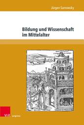 Icon image Bildung und Wissenschaft im Mittelalter