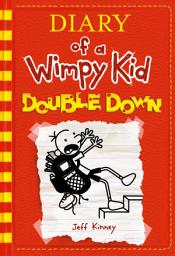 Icon image Double Down (Diary of a Wimpy Kid #11)