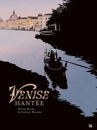 Icon image Venise hantée: Seconde partie
