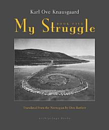 Icon image My Struggle: Book 5
