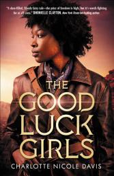 Icon image The Good Luck Girls