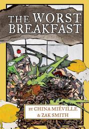 Icon image The Worst Breakfast