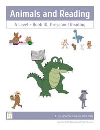 Icon image Animals and Reading A: A Level - Book 10: Preschool Reading