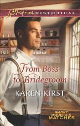 Icon image From Boss to Bridegroom