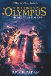 Icon image The House of Hades (Republish): The Heroes of Olympus #4