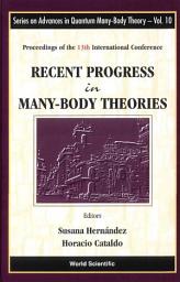 Icon image Recent Progress in Many-Body Theories