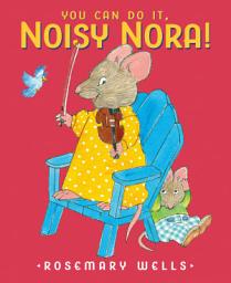 Icon image You Can Do It, Noisy Nora!