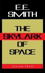 Icon image The Skylark of Space