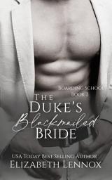Icon image The Duke's Blackmailed Bride