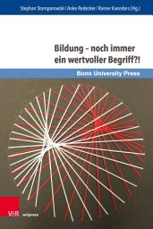 Icon image Bildung – noch immer ein wertvoller Begriff?!