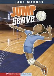 Icon image Jake Maddox Girl: Jump Serve