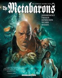 Icon image The Metabarons - The Complete Second Cycle - Digital Omnibus