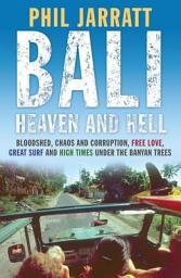 Icon image Bali: Heaven and Hell: Heaven and Hell