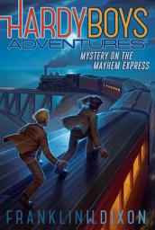 Icon image Mystery on the Mayhem Express