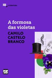 Icon image A formosa das violetas: Literatura