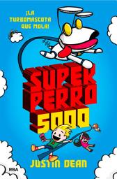 Icon image Superperro 5000 (Superperro 5000 1)