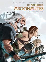 Icon image Les derniers argonautes: Les derniers argonautes Tome 1