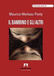 Icon image Il bambino e gli altri