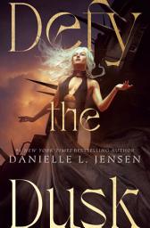Icon image Defy the Dusk: Book One of The Sundering Duet