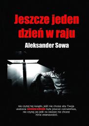 Icon image Jeszcze jeden dzień w raju