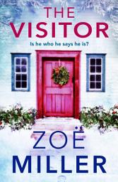 Icon image The Visitor: a twisty, suspenseful page-turner