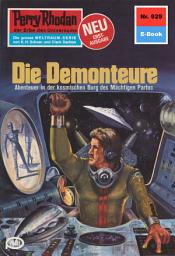 Icon image Perry Rhodan 929: Die Demonteure: Perry Rhodan-Zyklus "Die kosmischen Burgen"