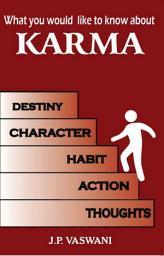 Icon image What You Would Like to Know About Karma