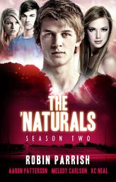 Icon image The 'Naturals: Season Two -- Episodes 9-12: The 'Naturals Season 2