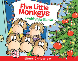 Icon image Five Little Monkeys Looking for Santa