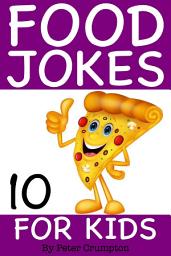 Icon image Food Jokes For Kids 10