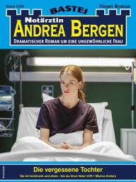 Icon image Notärztin Andrea Bergen 1548: Die vergessene Tochter