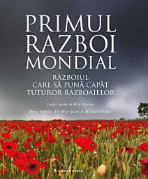 Icon image Primul Razboi Mondial