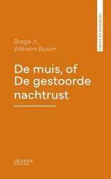 Icon image De muis, of De gestoorde nachtrust