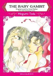 Icon image THE BABY GAMBIT: Mills & Boon Comics